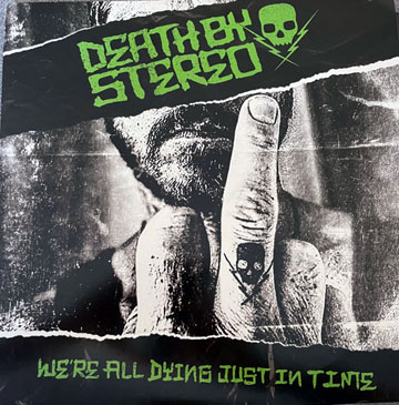 DEATH BY STEREO "We're All Dying Just In Time" LP Pink Vinyl